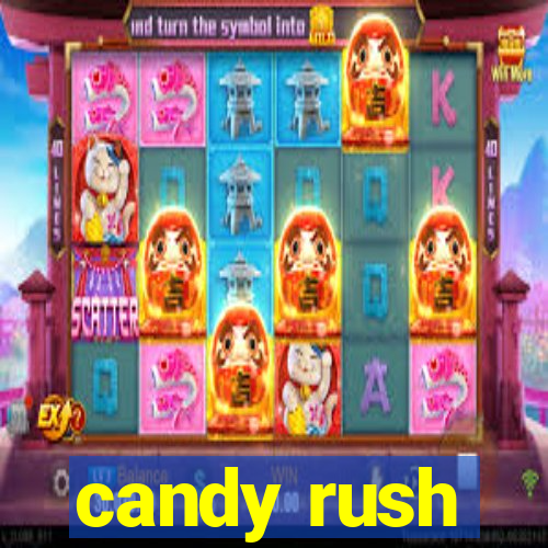 candy rush